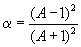 alpha = (A - 1)^2 / (A + 1)^2